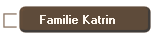 Familie Katrin